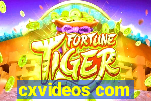 cxvideos com